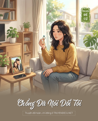 Chồng Đã Nói Dối Tôi