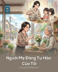 Người Mẹ Đáng Tự Hào Của Tôi