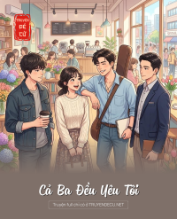 Cả Ba Đều Yêu Tôi