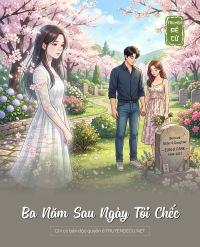 Ba Năm Sau Ngày Tôi Chếc