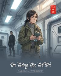 Ba Tháng Tận Thế Giả