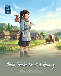 Phía Trước Là Ánh Quang