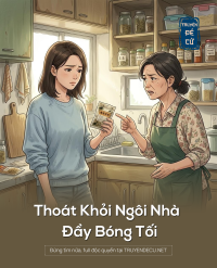 Thoát Khỏi Ngôi Nhà Đầy Bóng Tối