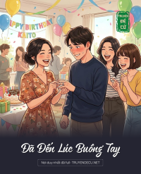 Đã Đến Lúc Buông Tay