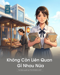 Không Còn Liên Quan Gì Nhau Nữa