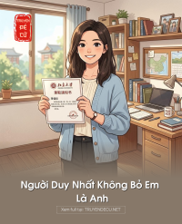 Người Duy Nhất Không Bỏ Em Là Anh