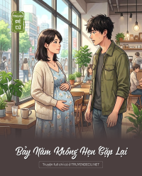 Bảy Năm Không Hẹn Gặp Lại