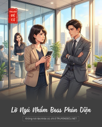 Lỡ Ngủ Nhầm Boss Phản Diện