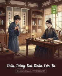 Thừa Tướng Đại Nhân Của Ta