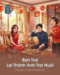 Bạn Trai Lại Thành Anh Trai Nuôi