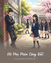 Nữ Phụ Phản Công Rồi!