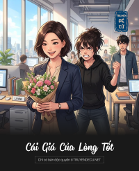 Cái Giá Của Lòng Tốt