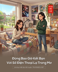 Đừng Bao Giờ Kết Bạn Với Số Điện Thoại Lạ Trong Mơ