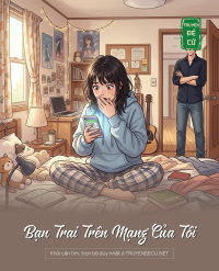 Bạn Trai Trên Mạng Của Tôi