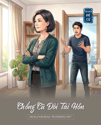 Chồng Cũ Đòi Tái Hôn