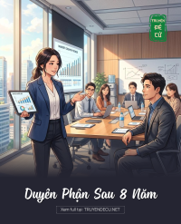 Duyên Phận Sau 8 Năm