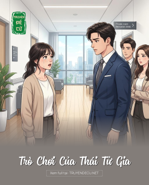 Trò Chơi Của Thái Tử Gia