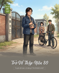 Trở Về Thập Niên 80