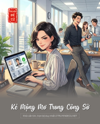 Kẻ Mộng Mơ Trong Công Sở