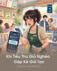 Khi Tiểu Thư Giả Nghèo Gặp Kẻ Giả Tạo
