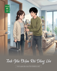 Tình Yêu Chậm Rãi Dâng Lên