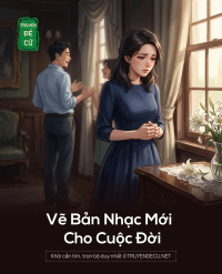 Vẽ Bản Nhạc Mới Cho Cuộc Đời