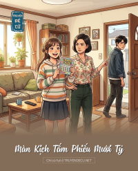 Màn Kịch Tấm Phiếu Mười Tỷ