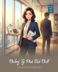 Chồng Tỷ Phú Giả Chết