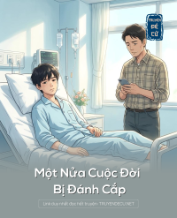 Một Nửa Cuộc Đời Bị Đánh Cắp