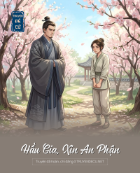 Hầu Gia, Xin An Phận