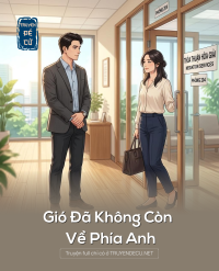 Gió Đã Không Còn Về Phía Anh