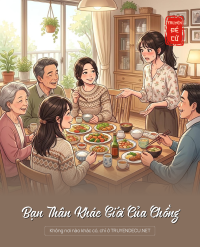 Bạn Thân Khác Giới Của Chồng