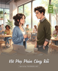 Nữ Phụ Phản Công Rồi