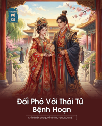 Đối Phó Với Thái Tử Bệnh Hoạn