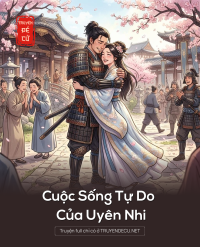 Cuộc Sống Tự Do Của Uyên Nhi