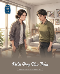 Rước Hoạ Vào Thân