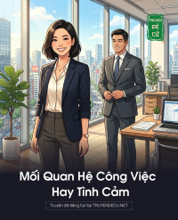Mối Quan Hệ Công Việc Hay Tình Cảm