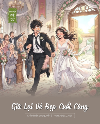 Giữ Lại Vẻ Đẹp Cuối Cùng