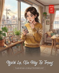 Người Lạ, Xin Hãy Tự Trọng