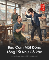 Bữa Cơm Một Đồng, Lòng Tốt Như Cỏ Rác
