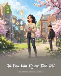 Nữ Phụ Văn Ngược Tỉnh Rồi