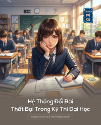 Hệ Thống Đổi Bài Thất Bại Trong Kỳ Thi Đại Học