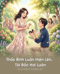 Thấy Bình Luận Hiện Lên, Tôi Bốc Hơi Luôn