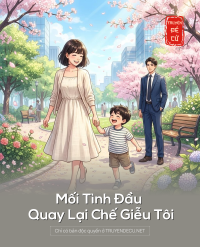 Mối Tình Đầu Quay Lại Chế Giễu Tôi