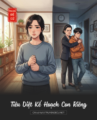 Tiêu Diệt Kế Hoạch Con Riêng