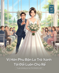 Vị Hôn Phu Bận Lo 