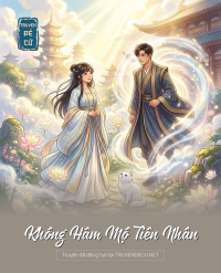 Không Hâm Mộ Tiên Nhân