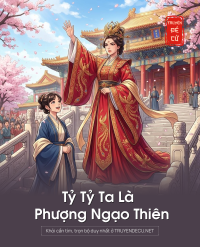 Tỷ Tỷ Ta Là Phượng Ngạo Thiên