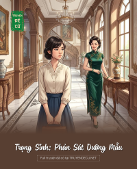 Trọng Sinh: Phản Sát Dưỡng Mẫu