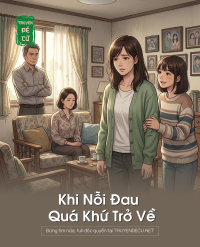 Khi Nỗi Đau Quá Khứ Trở Về